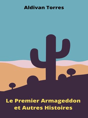 cover image of Le Premier Armageddon et Autres Histoires